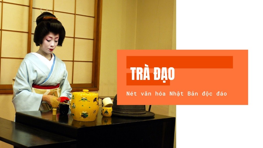 Trà đạo là nét văn hóa đặc sắc của người Nhật