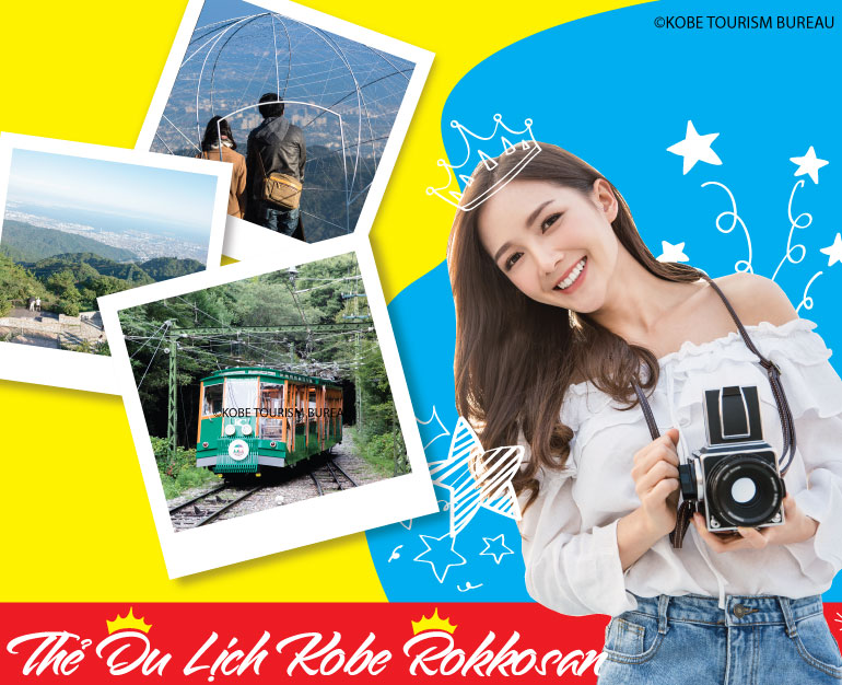 VI VU DU LỊCH NHẬT BẢN KHÁM PHÁ VÙNG NÚI ROKKO VỚI VÉ KOBE ROKKOSAN TOURIST PASS