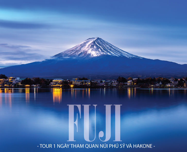 TOUR NHẬT KHUYẾN MÃI - THAM QUAN 1 NGÀY NÚI PHÚ SĨ VÀ HAKONE