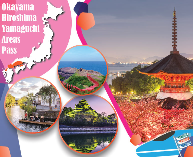 DU LỊCH NHẬT CÙNG VÉ TÀU OKAYAMA - HIROSHIMA - YAMAGUCHI AREA PASS 5 NGÀY