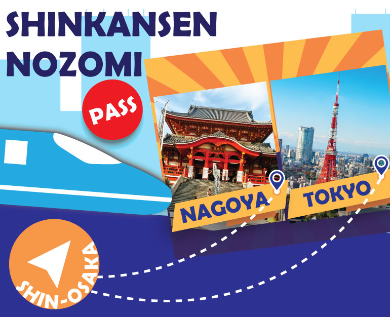 DU LỊCH TOKYO - NAGOYA TIỆN LỢI VỚI TÀU SHINKANSEN NOZOMI TỪ OSAKA